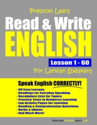 Preston Lee's Read & Write English Lesson 1 - 60 For Latvian Speakers (ISBN: 9798630838544)