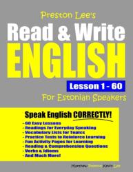 Preston Lee's Read & Write English Lesson 1 - 60 For Estonian Speakers (ISBN: 9798630793621)