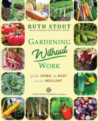 Gardening Without Work (ISBN: 9798500517111)