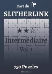 L'art du Slitherlink Intermediaire (ISBN: 9798587007086)