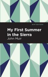 My First Summer in the Sierra (ISBN: 9781513263670)