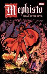 Mephisto: Speak of the Devil (ISBN: 9781302923617)
