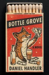 Bottle Grove (ISBN: 9781632864277)