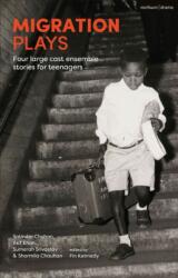 Migration Plays (ISBN: 9781350090415)