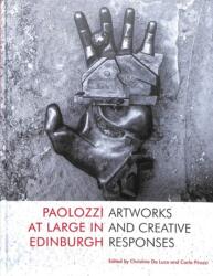 Paolozzi at Large in Edinburgh (ISBN: 9781912147823)