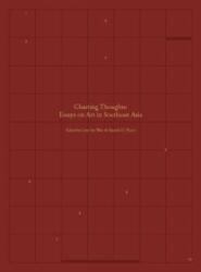 Charting Thoughts: Essays on Art in Southeast Asia (ISBN: 9789811128653)