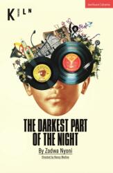 The Darkest Part of the Night (ISBN: 9781350341777)