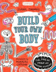 Build Your Own Body (ISBN: 9781408870044)
