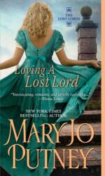 Loving a Lost Lord (ISBN: 9781420128628)