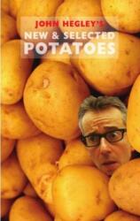 New & Selected Potatoes (ISBN: 9781852249786)