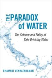 The Paradox of Water (ISBN: 9780520343436)