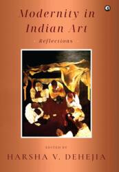 Modernity in Indian Art (ISBN: 9789365235951)