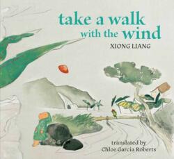 Take a Walk with the Wind (ISBN: 9781962770262)