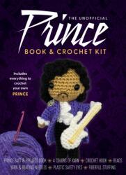 The Unofficial Prince Book and Crochet Kit (ISBN: 9780785846819)