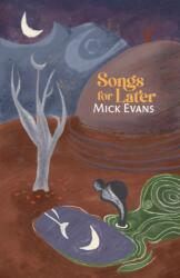 Songs for Later (ISBN: 9781788641838)
