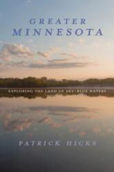 Greater Minnesota (ISBN: 9780253073785)