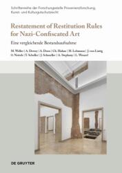 Restatement of Restitution Rules for Nazi-Confiscated Art (ISBN: 9783111382197)