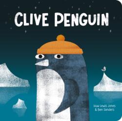 Clive Penguin (ISBN: 9781838918354)