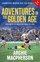 Adventures in the Golden Age (ISBN: 9781785308642)