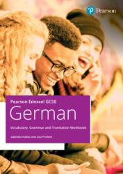 Pearson Edexcel GCSE German Vocabulary, Grammar and Translation Workbook (ISBN: 9781292489568)