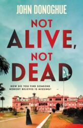 Not Alive, Not Dead (ISBN: 9781805464266)