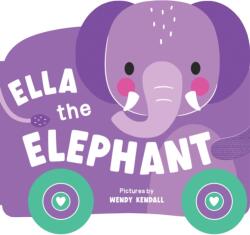 Rolling Pals: Ella the Elephant (ISBN: 9781464228438)