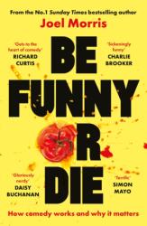 Be Funny or Die (ISBN: 9781789652093)