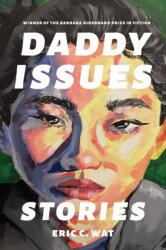 Daddy Issues (ISBN: 9781496243584)