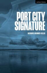 Port City Signature (ISBN: 9781350538245)
