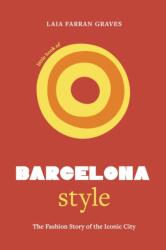 Little Book of Barcelona Style (ISBN: 9781035423774)