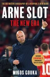 Arne Slot: The New Era (ISBN: 9781399634274)