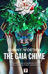 The Gaia Chime (ISBN: 9781787588936)