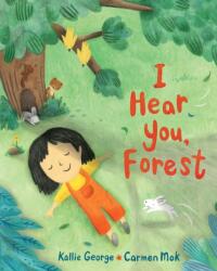 I Hear You, Forest (ISBN: 9781771647380)