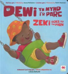 Dewi yn Mynd i'r Parc / Zeki Goes to the Park (ISBN: 9781804163962)