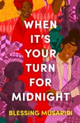 When It's Your Turn For Midnight (ISBN: 9781035902538)