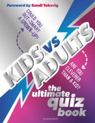 Kids vs Adults (ISBN: 9781526674005)