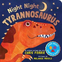 Night Night Tyrannosaurus (ISBN: 9781728297590)
