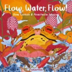 Flow, Water, Flow! (ISBN: 9781802583335)