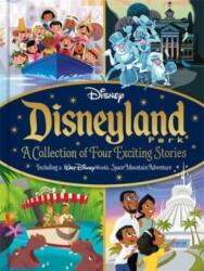 Disney: Disneyland Park A Collection of Four Exciting Stories (ISBN: 9781803684666)
