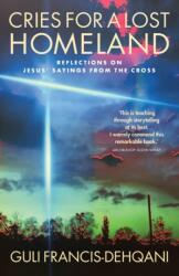 Cries for a Lost Homeland (ISBN: 9781786223838)