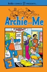 Archie and Me Vol. 2 (ISBN: 9781682558294)