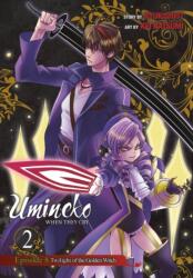 Umineko WHEN THEY CRY Episode 8: Twilight of the Golden Witch, Vol. 2 (ISBN: 9780316447164)