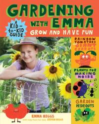Gardening with Emma (ISBN: 9781612129259)