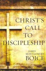 Christ`s Call to Discipleship (ISBN: 9780825443060)