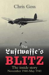 The Luftwaffe's Blitz (ISBN: 9780859791571)