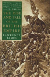 RISE FALL OF BRITISH EMPIRE P - Lawrence James (ISBN: 9780312169855)