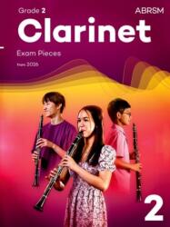 Clarinet Exam Pieces from 2026, ABRSM Grade 2 (ISBN: 9781786016423)