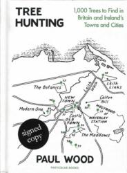 Tree Hunting: 1, 000 Trees to Find in Britain and Ireland's Towns and Cities (ISBN: 9781472639639)