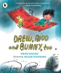 Drew, Moo and Bunny, Too (ISBN: 9781529523522)