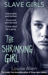 Slave Girls: The Shrinking Girl (ISBN: 9781917439091)